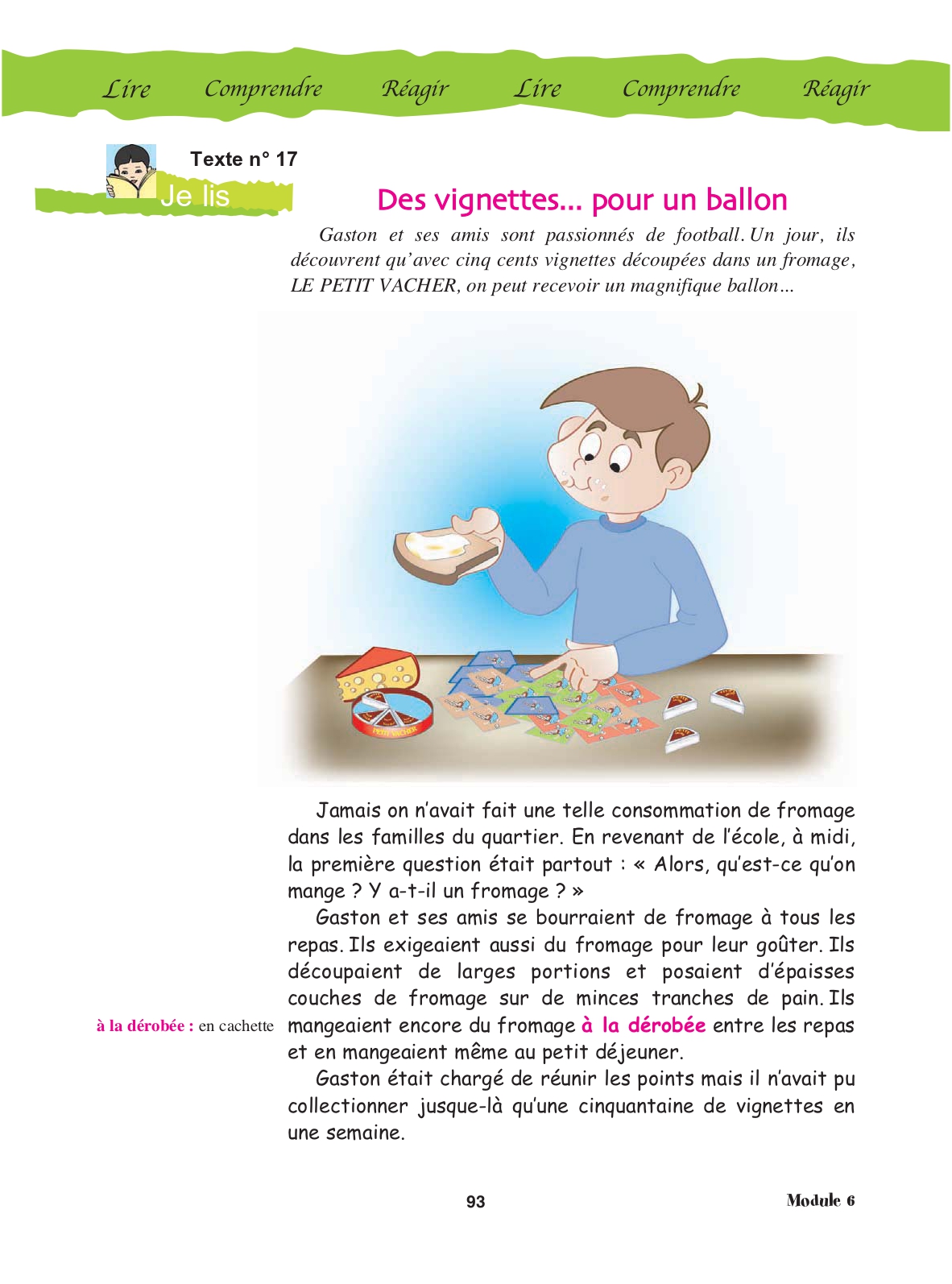 Manuel de français, page 93 : texte « Des vignettes... pour un ballon », un garçon prépare une tartine de fromage à côté de vignettes à collectionner
